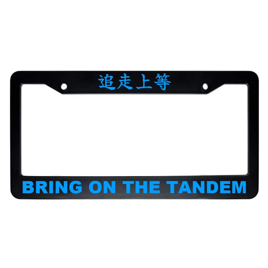 Bring on the Tandem ABS Black Plastic Kanji Japanese License Plate Frame - Blue Text