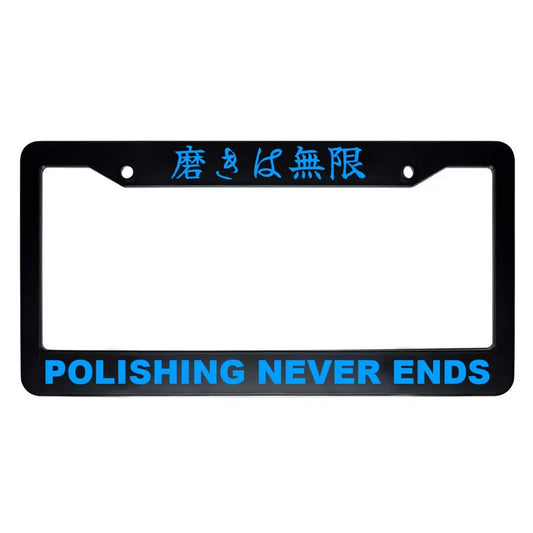 Polishing Never Ends ABS Black Plastic Kanji Japanese License Plate Frame - Blue Text