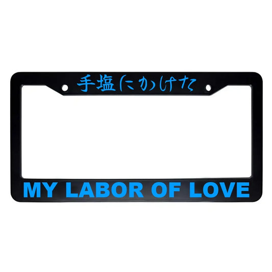 My Labor of Love ABS Black Plastic Kanji Japanese License Plate Frame - Blue Text