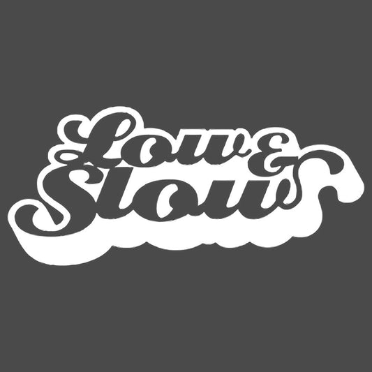 Low & Slow Vinyl Decal Sticker