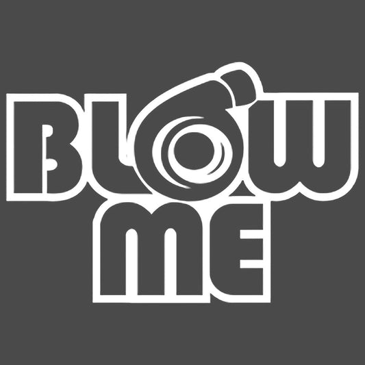 JDM Blow Me Vinyl Decal Sticker