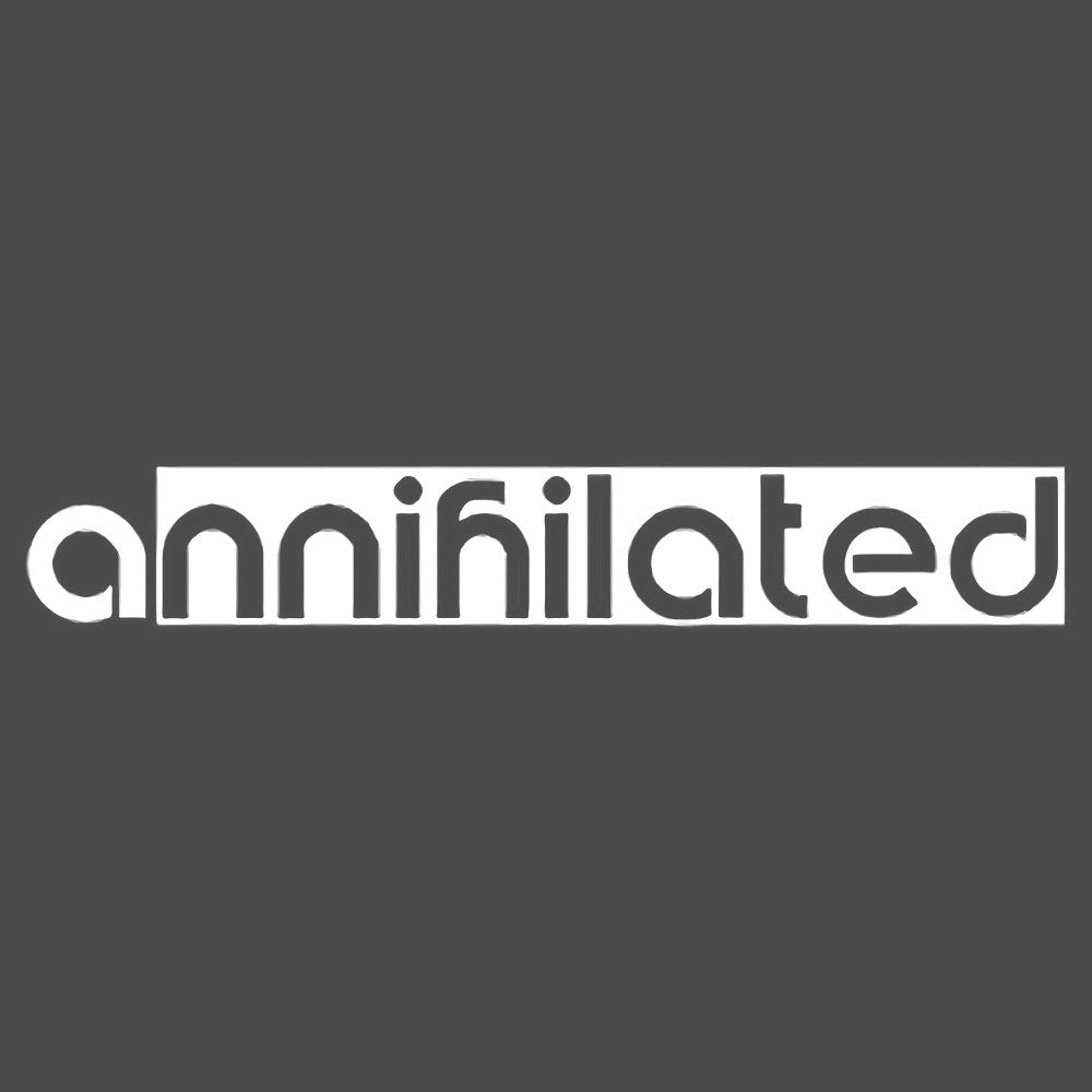 Annihilated Vinyl Decal Sticker