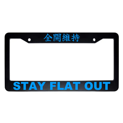 Stay Flat Out ABS Black Plastic Kanji Japanese License Plate Frame - Blue Text