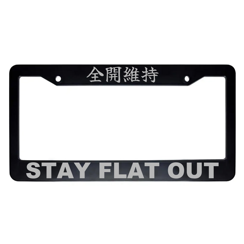Stay Flat Out ABS Black Plastic Kanji Japanese License Plate Frame - Silver Text