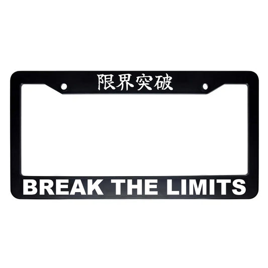 Break the Limits ABS Plastic Kanji Japanese License Plate Frame - White Text