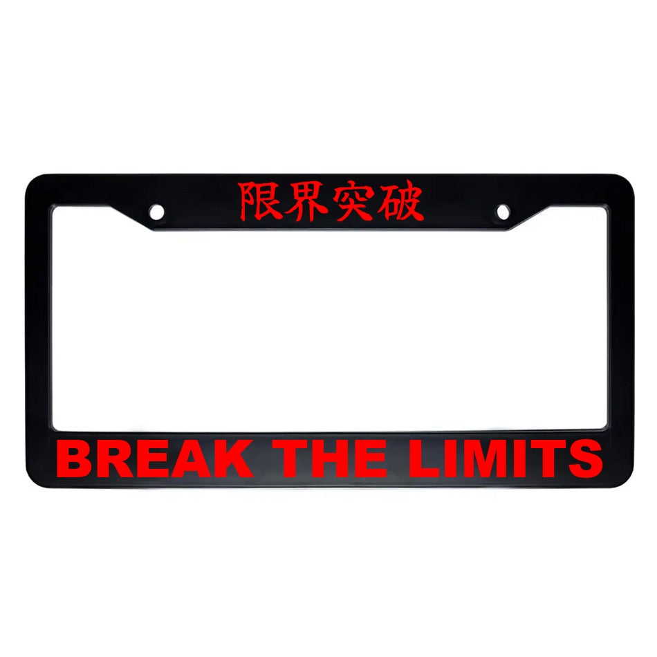 Break the Limits ABS Plastic Kanji Japanese License Plate Frame - Red Text