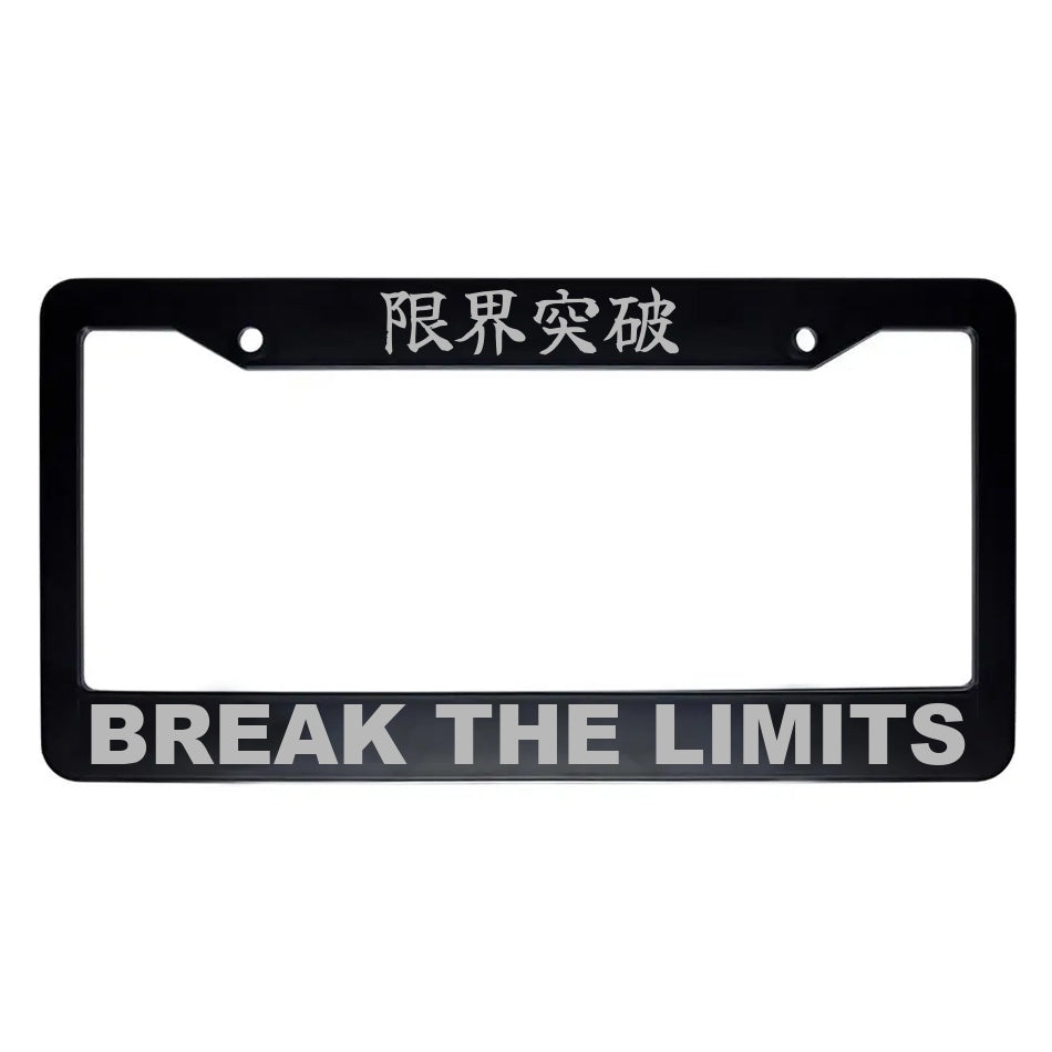 Break the Limits ABS Plastic Kanji Japanese License Plate Frame - Silver Text