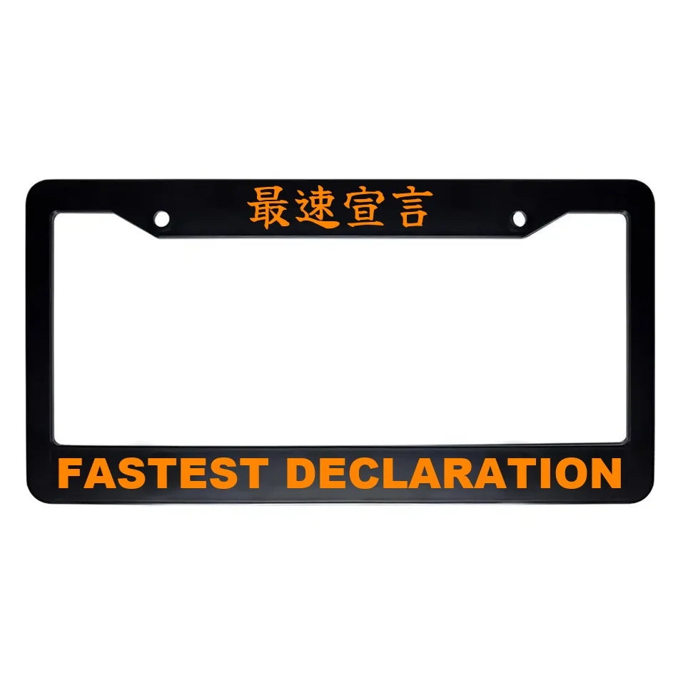 Fastest Declaration ABS Black Plastic Kanji Japanese License Plate Frame - Orange Text