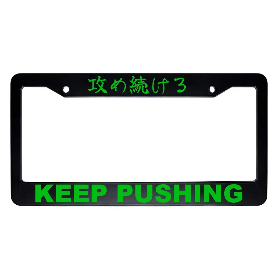 Keep Pushing ABS Black Plastic Kanji Japanese License Plate Frame - Green Text