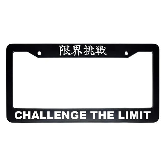 Challenge the Limit ABS Black Plastic Kanji Japanese License Plate Frame - White Text