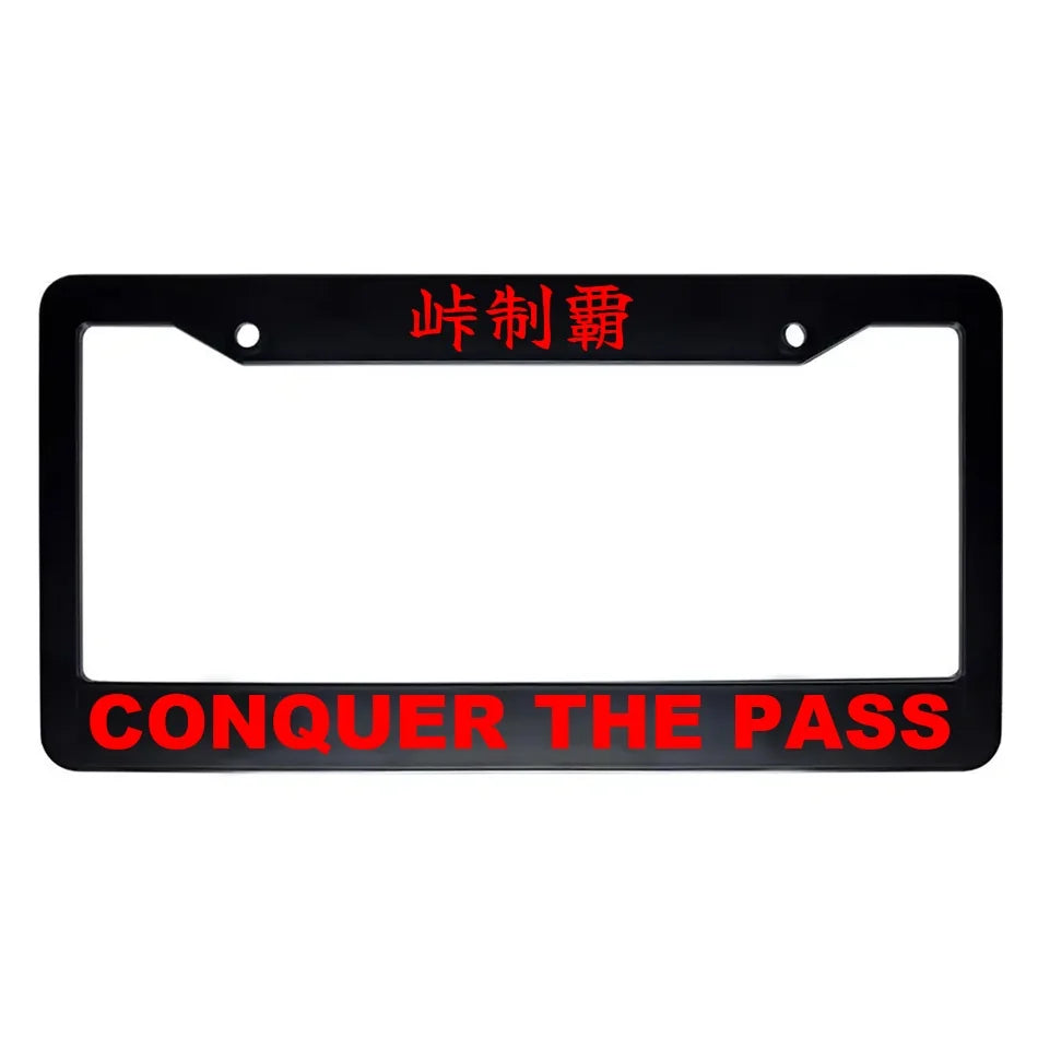 Conquer the Pass ABS Black Plastic Kanji Japanese License Plate Frame - Red Text