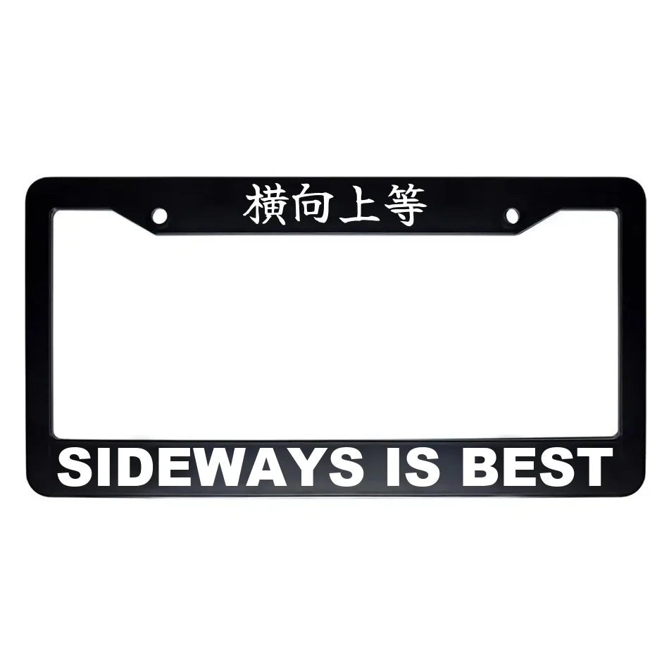 Sideways Is Best ABS Black Plastic Kanji Japanese License Plate Frame - White Text