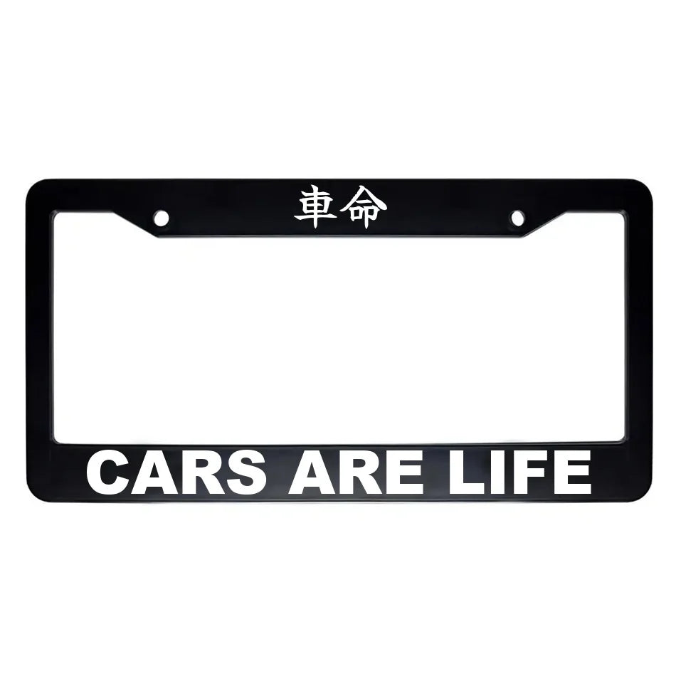 Cars Are Life ABS Black Plastic Kanji Japanese License Plate Frame - White Text