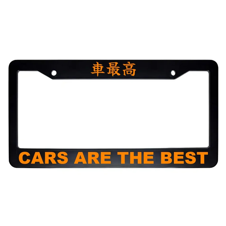 Cars Are the Best ABS Black Plastic Kanji Japanese License Plate Frame - Orange Text