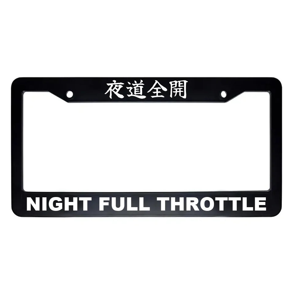 Night Full Throttle ABS Black Plastic Kanji Japanese License Plate Frame - White Text