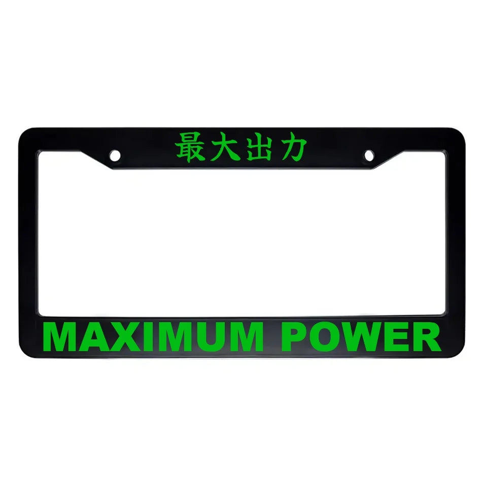 Maximum Power ABS Black Plastic Kanji Japanese License Plate Frame - Green Text