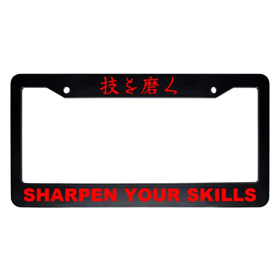 Sharpen Your Skills ABS Black Plastic Kanji Japanese License Plate Frame - Red Text
