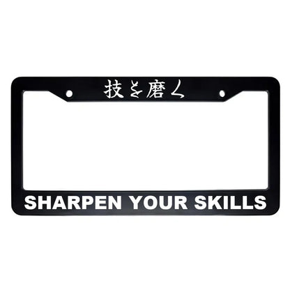 Sharpen Your Skills ABS Black Plastic Kanji Japanese License Plate Frame - White Text