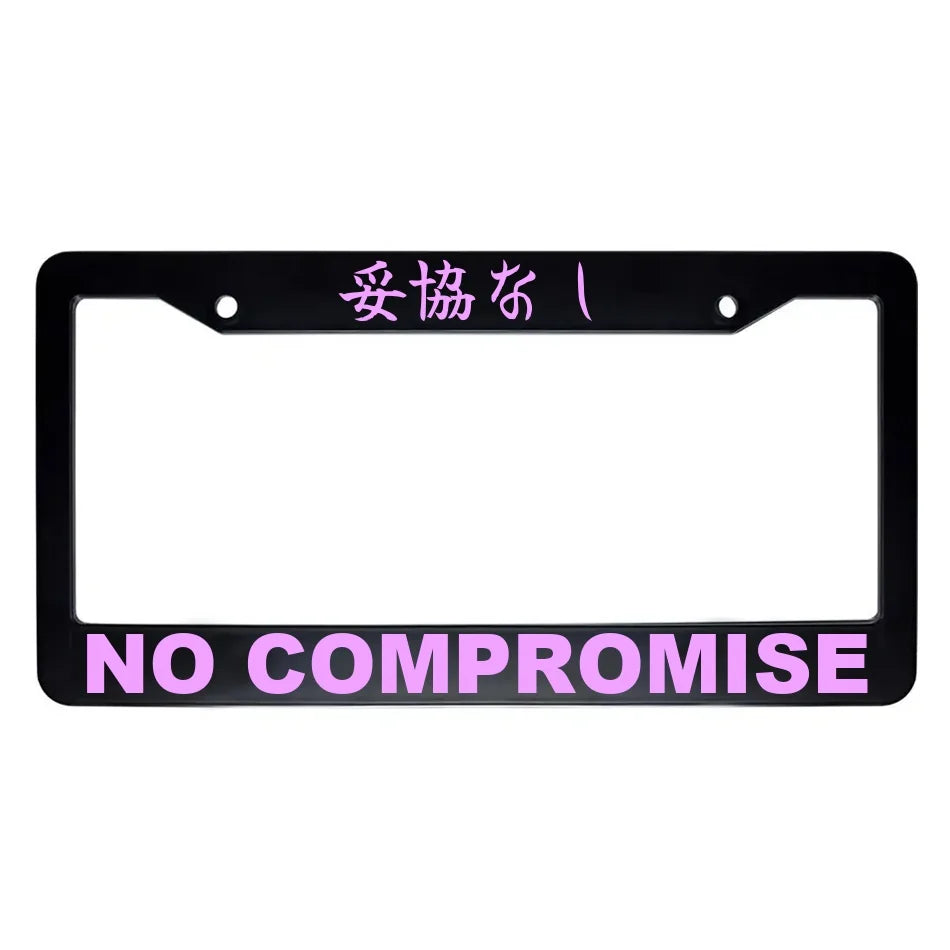 No Compromise ABS Black Plastic Kanji Japanese License Plate Frame - Pink Text