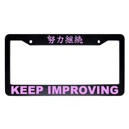 Keep Improving ABS Black Plastic Kanji Japanese License Plate Frame - Pink Text