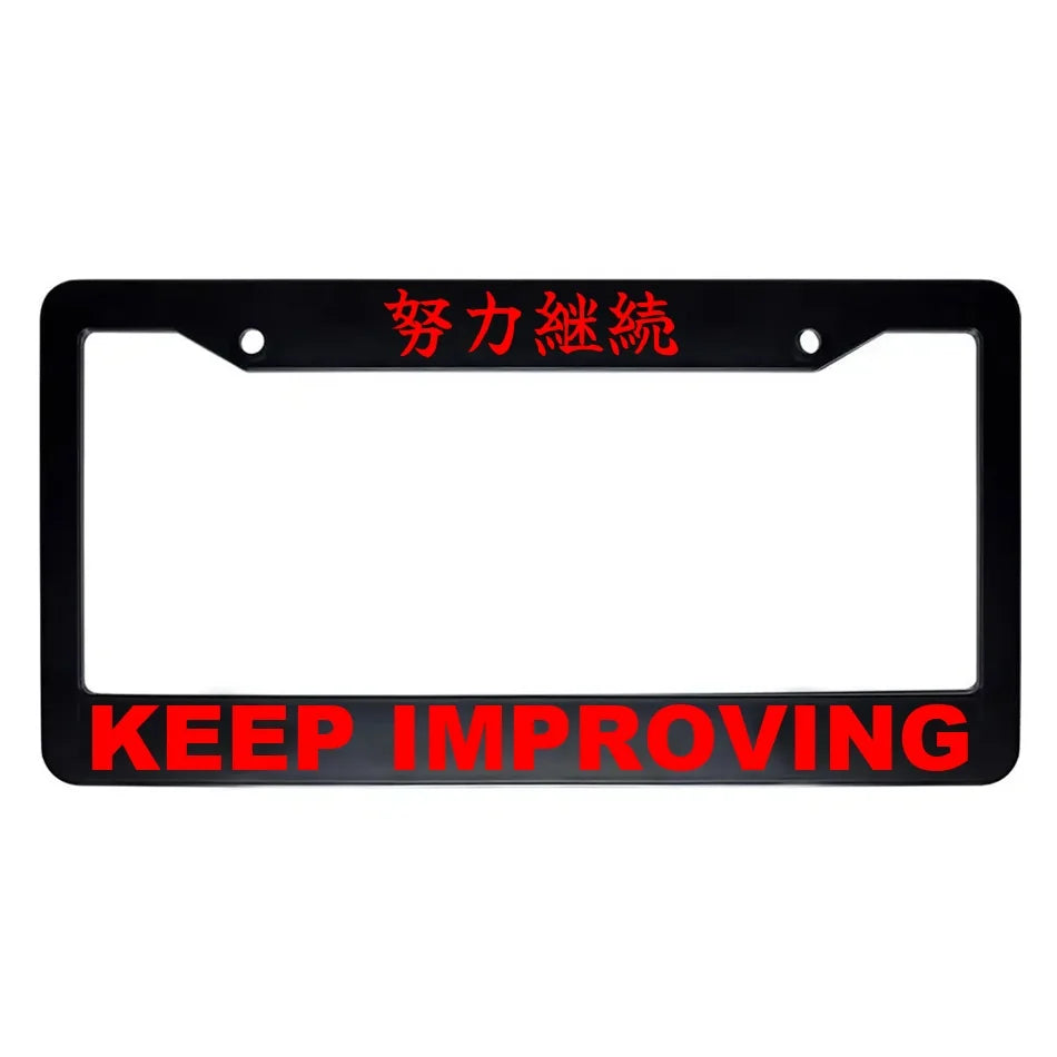 Keep Improving ABS Black Plastic Kanji Japanese License Plate Frame - Red Text