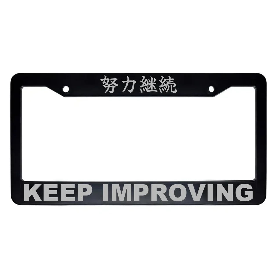 Keep Improving ABS Black Plastic Kanji Japanese License Plate Frame - Silver Text