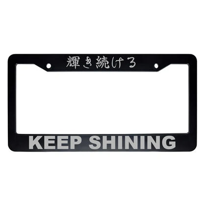 Keep Shining ABS Black Plastic Kanji Japanese License Plate Frame - Silver Text