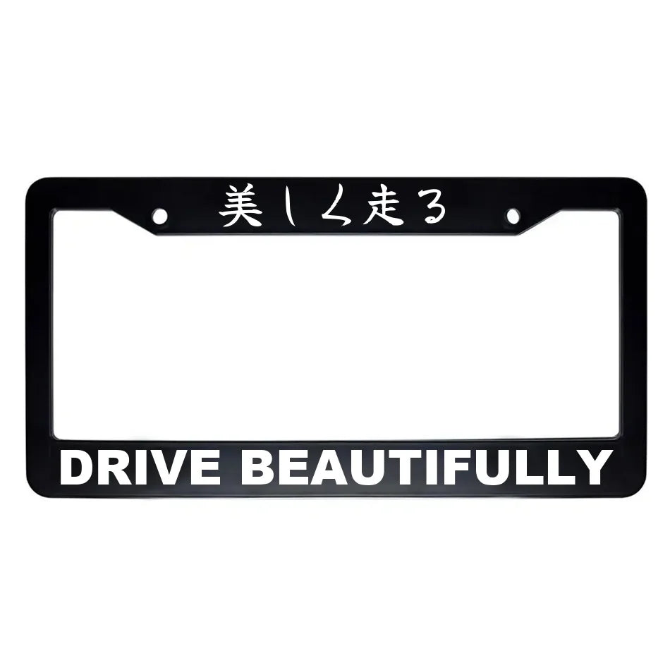 Drive Beautifully ABS Black Plastic Kanji Japanese License Plate Frame - White Text