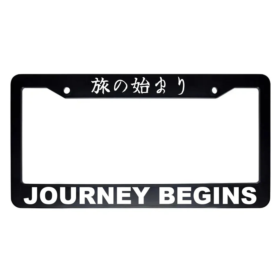 Journey Begins ABS Black Plastic Kanji Japanese License Plate Frame - White Text