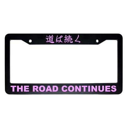 The Road Continues ABS Black Plastic Kanji Japanese License Plate Frame - Pink Text