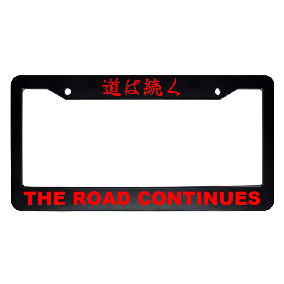 The Road Continues ABS Black Plastic Kanji Japanese License Plate Frame - Red Text