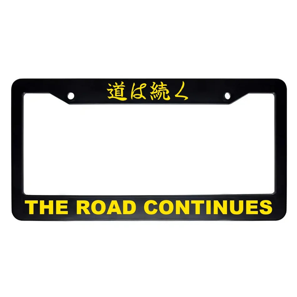 The Road Continues ABS Black Plastic Kanji Japanese License Plate Frame - Yellow Text