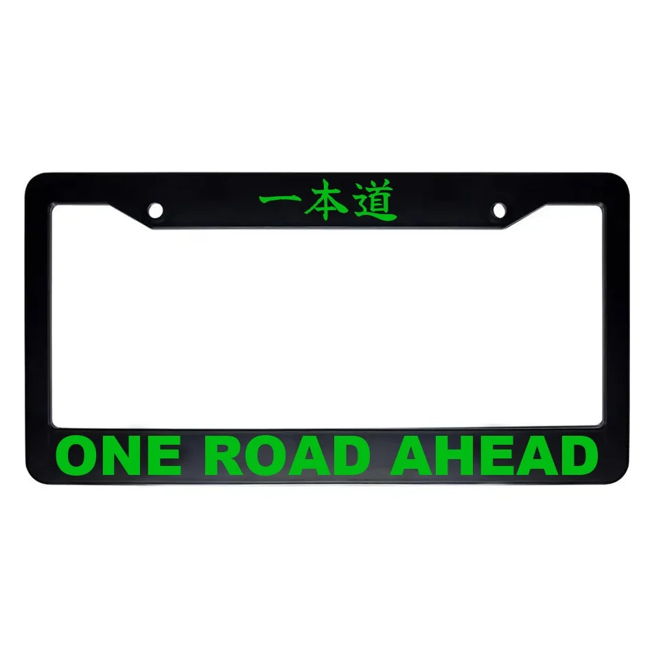 One Road Ahead ABS Black Plastic Kanji Japanese License Plate Frame - Green Text