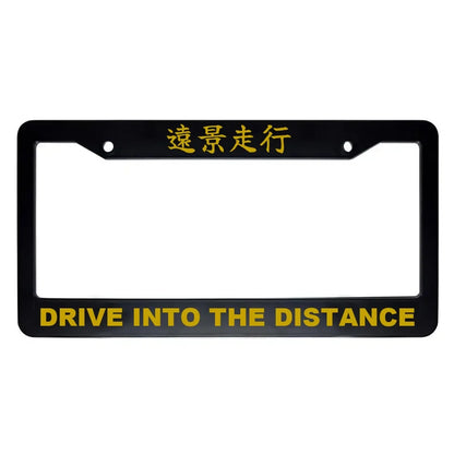 Drive Into the Distance ABS Black Plastic Kanji Japanese License Plate Frame - Gold Text
