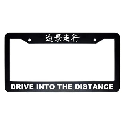 Drive Into the Distance ABS Black Plastic Kanji Japanese License Plate Frame - White Text