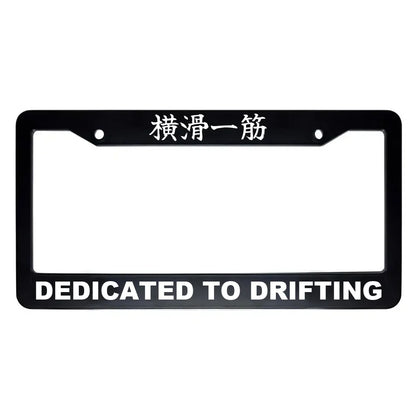 Dedicated to Drifting ABS Black Plastic Kanji Japanese License Plate Frame - White Text
