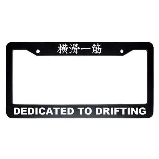 Dedicated to Drifting ABS Black Plastic Kanji Japanese License Plate Frame - White Text