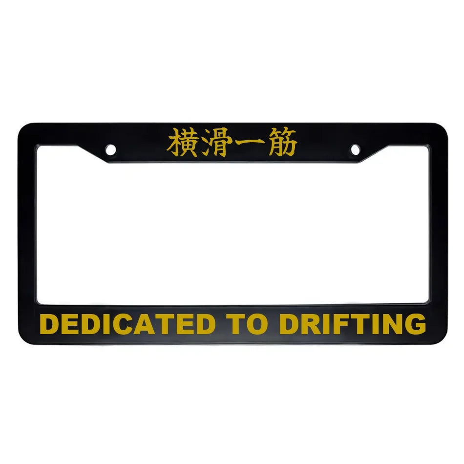 Dedicated to Drifting ABS Black Plastic Kanji Japanese License Plate Frame - Gold Text