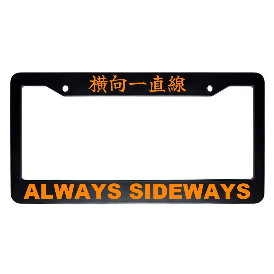 Always Sideways ABS Black Plastic Kanji Japanese License Plate Frame - Orange Text