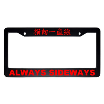 Always Sideways ABS Black Plastic Kanji Japanese License Plate Frame - Red Text