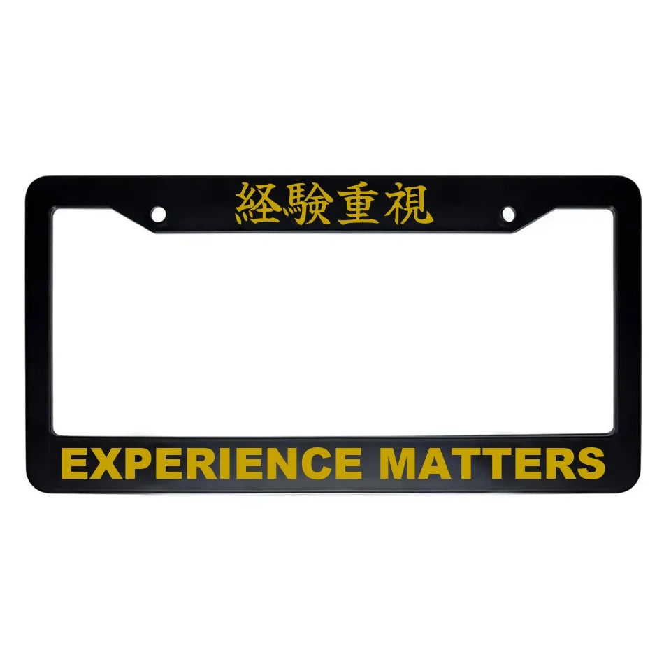 Experience Matters ABS Black Plastic Kanji Japanese License Plate Frame - Gold Text