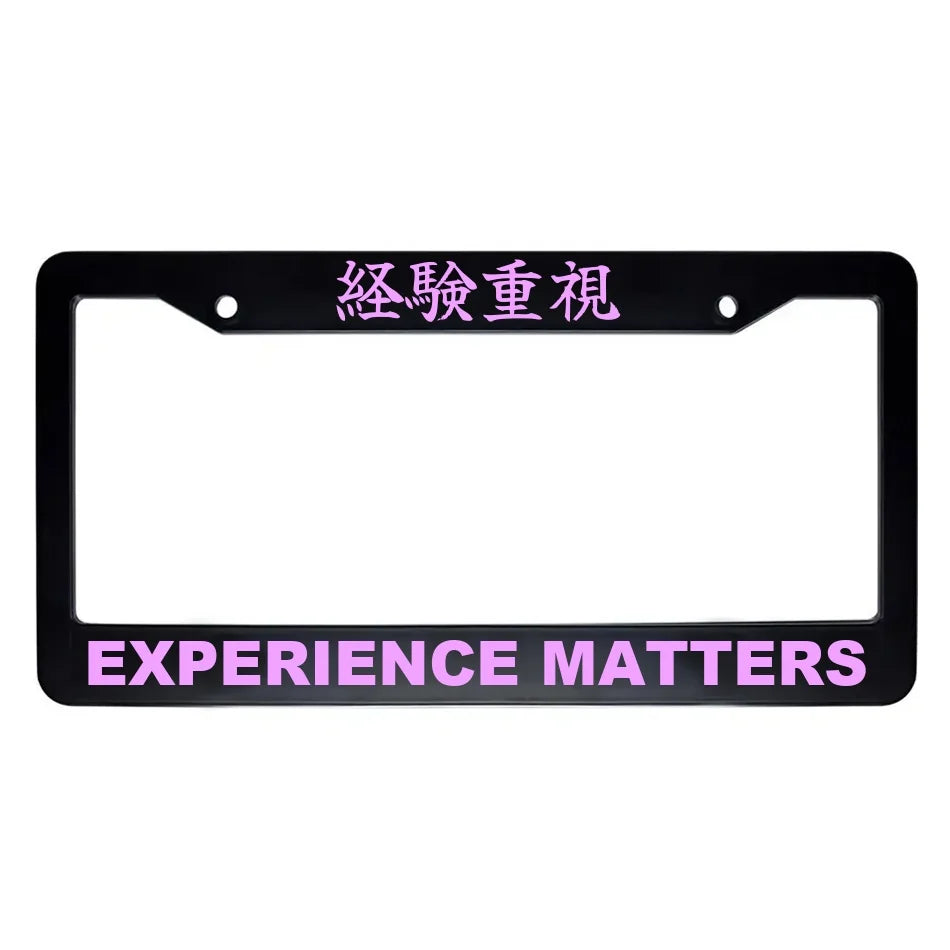 Experience Matters ABS Black Plastic Kanji Japanese License Plate Frame - Pink Text