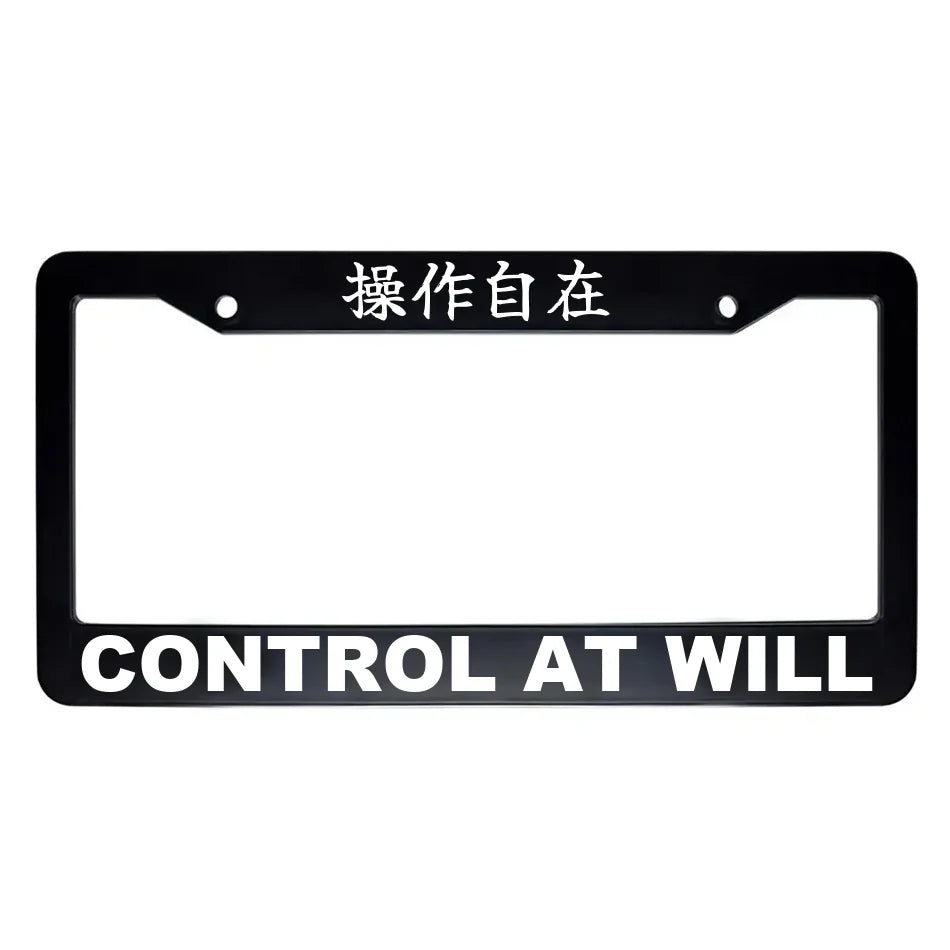 Control at Will ABS Black Plastic Kanji Japanese License Plate Frame - White Text