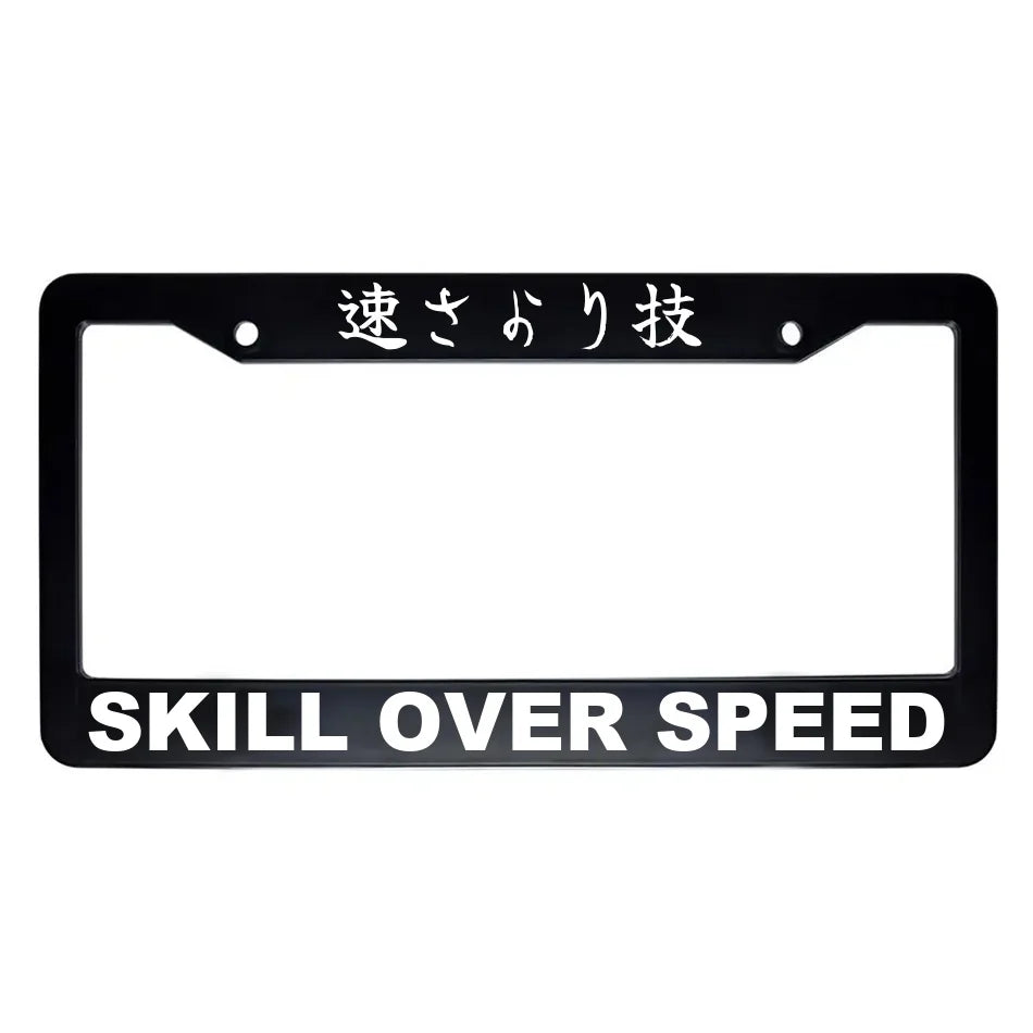 Skill Over Speed ABS Black Plastic Kanji Japanese License Plate Frame - White Text