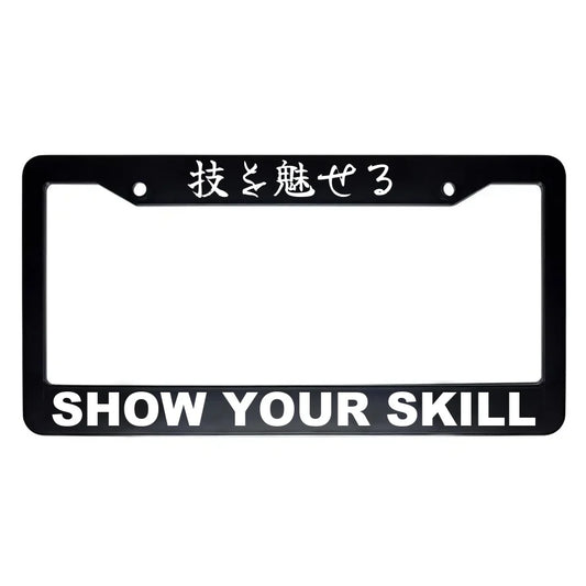 Show Your Skill ABS Black Plastic Kanji Japanese License Plate Frame - White Text