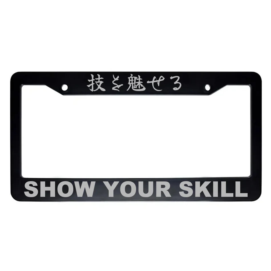 Show Your Skill ABS Black Plastic Kanji Japanese License Plate Frame - Silver Text