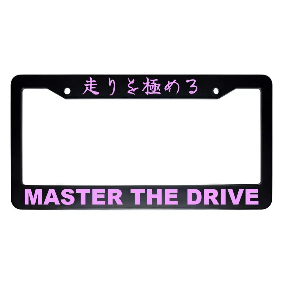 Master the Drive ABS Black Plastic Kanji Japanese License Plate Frame - Pink Text
