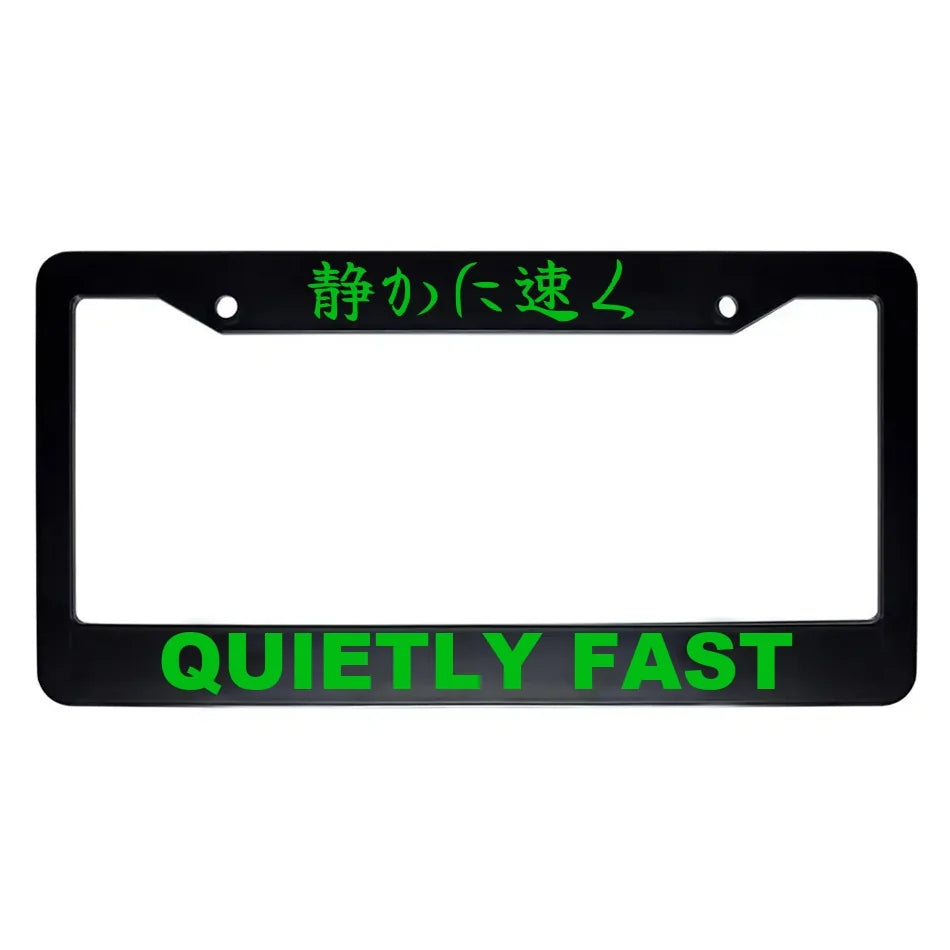 Quietly Fast ABS Black Plastic Kanji Japanese License Plate Frame - Green Text