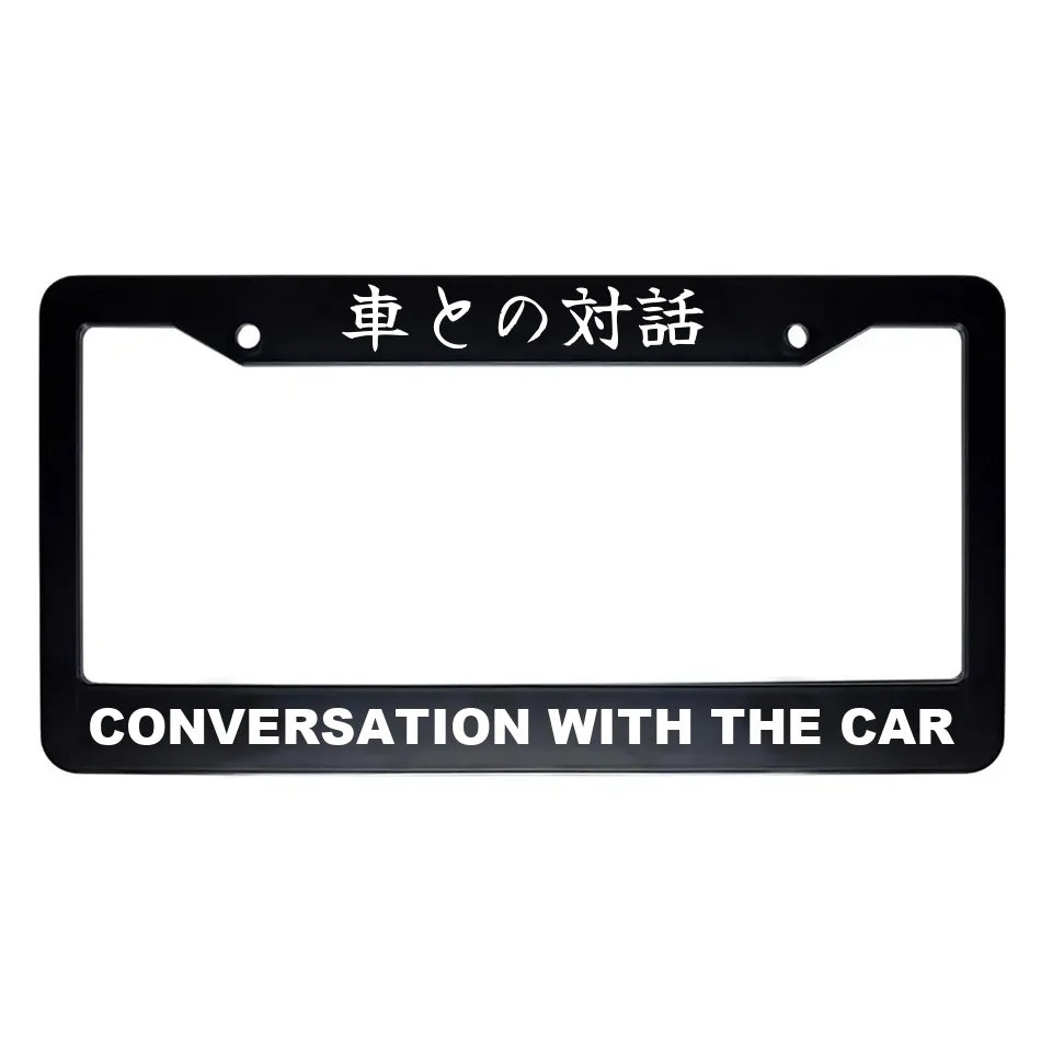 Conversation With the Car ABS Black Plastic Kanji Japanese License Plate Frame - White Text