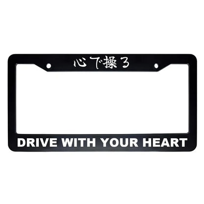 Drive With Your Heart ABS Black Plastic Kanji Japanese License Plate Frame - White Text